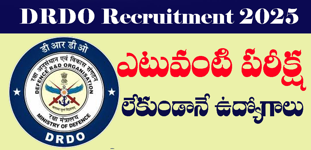 DRDO Recruitment Walk in Interviews 2025