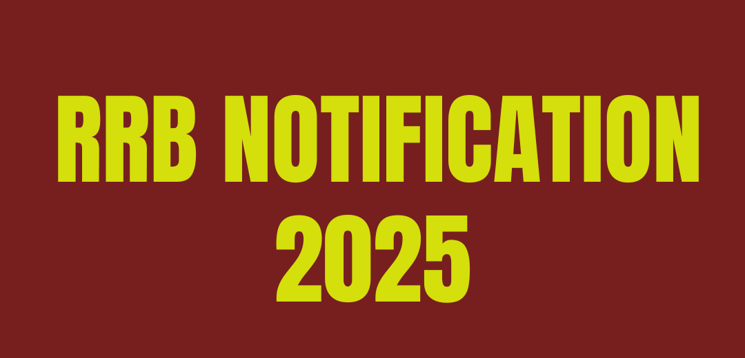 RRB Recruitment Notification in 2025