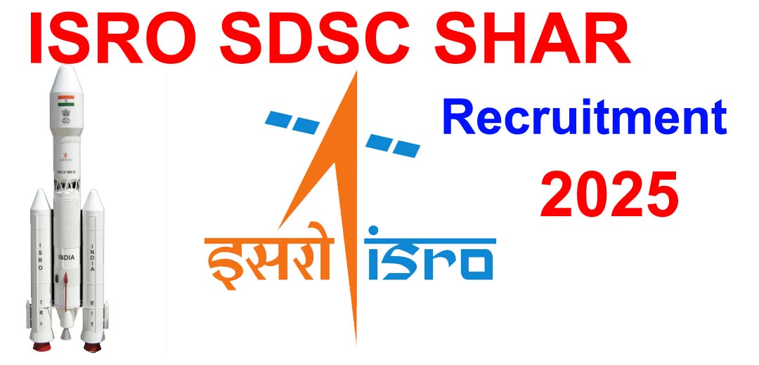 సతీష్ ధావన్ స్పేస్ సెంటర్ 141 టెక్నీషియన్, డ్రాఫ్ట్స్మన్| ISRO SDSC SHAR Recruitment 2025 Apply Online 1 ISRO SDSC SHAR Recruitment 2025 Apply Online