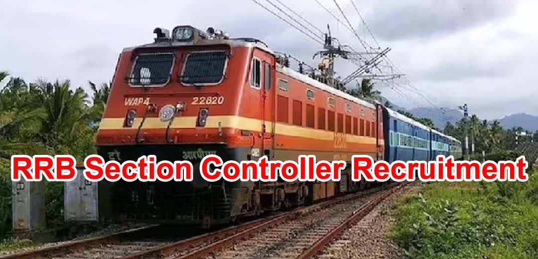RRB Section Controller Recruitment 2025