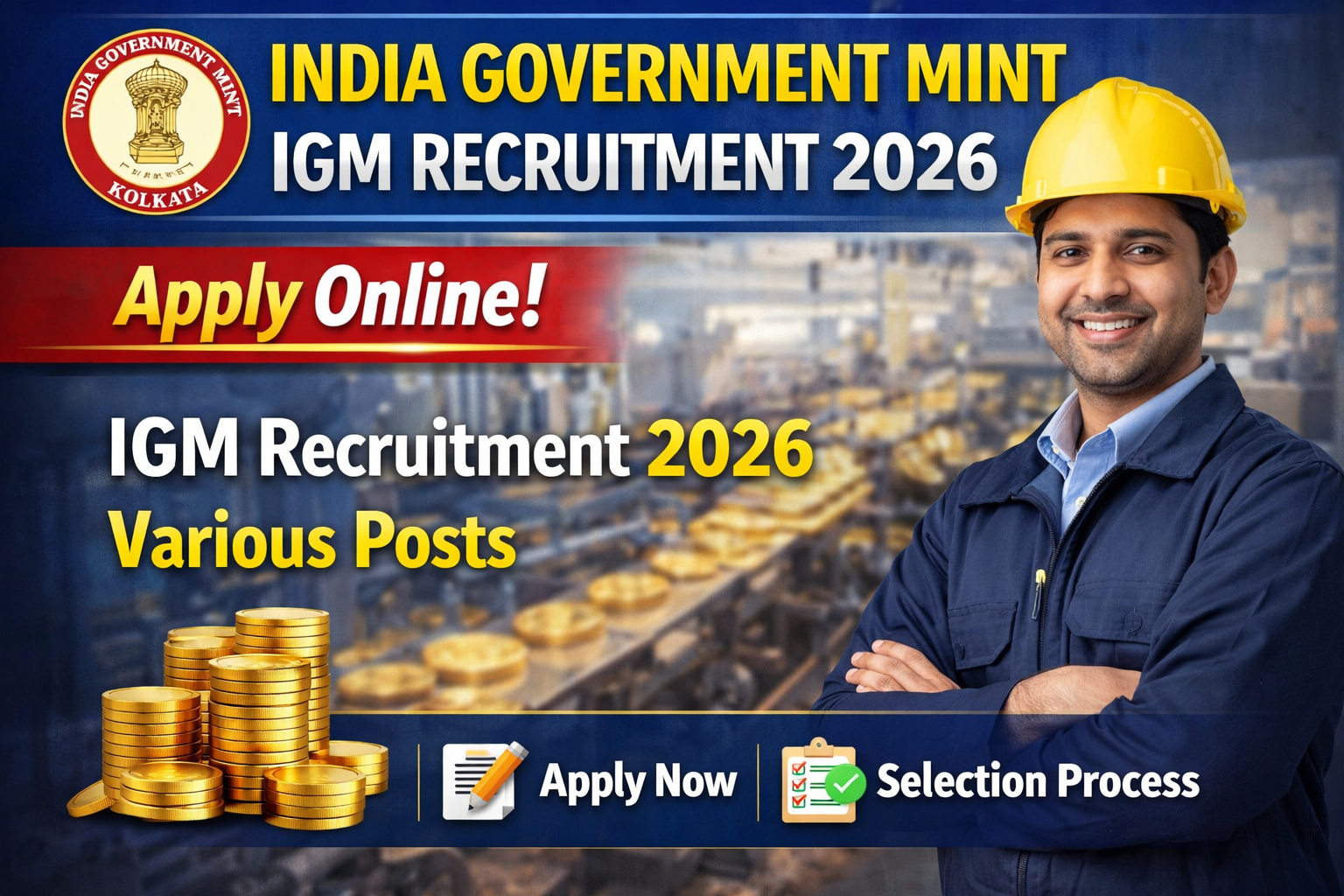 India Government Mint IGM Recruitment 2026