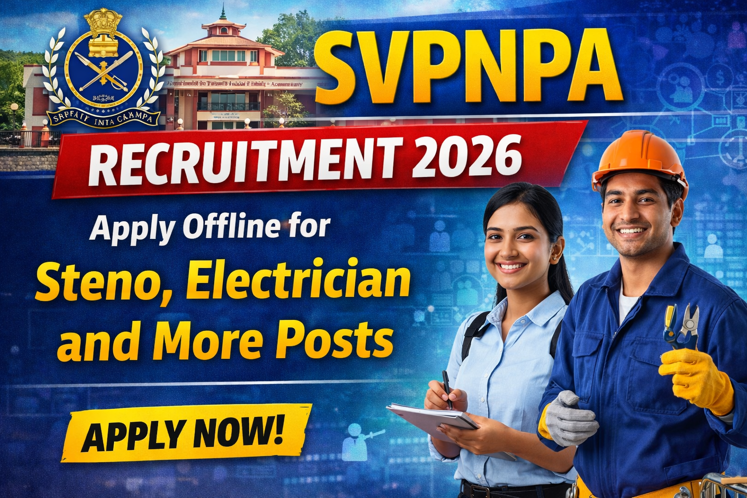 SVPNPA Recruitment 2026 - Apply Offline